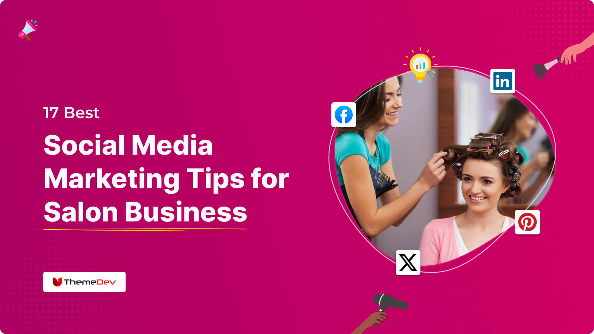 17 Best Social Media Marketing Tips for Salon Business